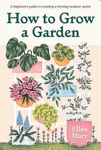 How to Grow a Garden cover
