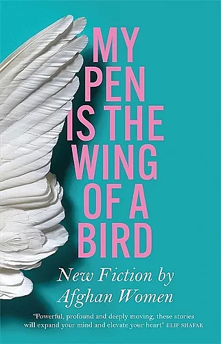 My Pen Is the Wing of a Bird cover