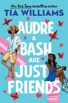 Audre & Bash Are Just Friends cover