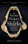 The Secret History of Sharks cover