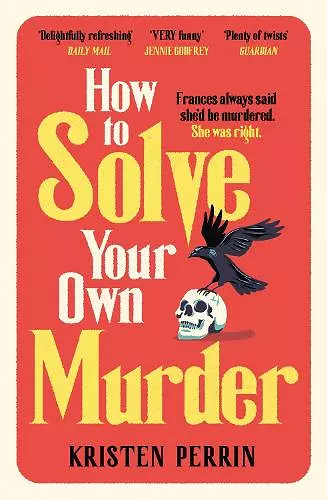 How To Solve Your Own Murder cover