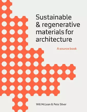 Sustainable and Regenerative Materials for Architecture cover