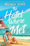 The Hotel Where We Met cover