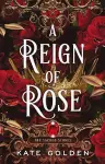 A Reign of Rose cover