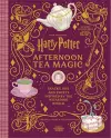 Harry Potter Afternoon Tea Magic cover