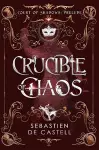 Crucible of Chaos cover