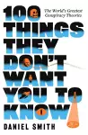 100 Things They Don't Want You To Know cover