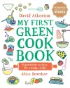 My First Green Cook Book: Vegetarian Recipes for Young Cooks cover