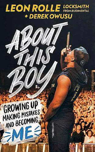 About This Boy: Growing up, making mistakes and becoming me cover