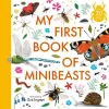 My First Book of Minibeasts cover