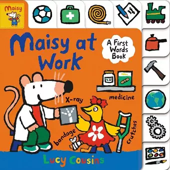 Maisy at Work: A First Words Book cover