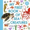 My First Book of Sea Creatures cover