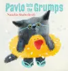 Pavlo Gets the Grumps cover