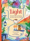 Light: The Extraordinary Energy That Illuminates Our World cover