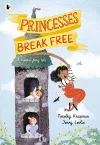 Princesses Break Free cover