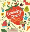 Growing Green: A First Book of Gardening cover