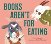 Books Aren't for Eating cover