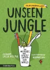 Unseen Jungle: The Microbes That Secretly Control Our World cover