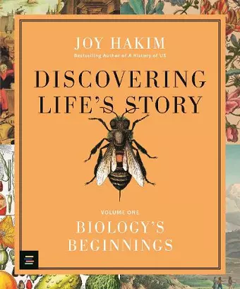 Discovering Life’s Story: Biology’s Beginnings cover