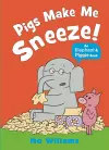 Pigs Make Me Sneeze! cover