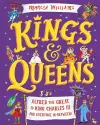 Kings and Queens: Alfred the Great to King Charles III and Everyone In-Between! cover