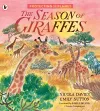 Protecting the Planet: The Season of Giraffes cover