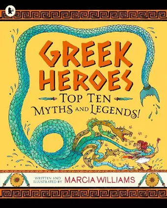 Greek Heroes: Top Ten Myths and Legends! cover