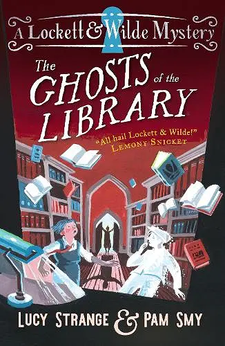 Lockett & Wilde: The Ghosts of the Library cover
