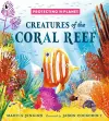 Protecting the Planet: Creatures of the Coral Reef cover