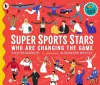Super Sports Stars Who Are Changing the Game cover