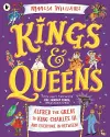 Kings and Queens: Alfred the Great to King Charles III and Everyone In-Between! cover