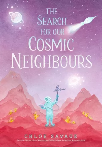 The Search for Our Cosmic Neighbours cover