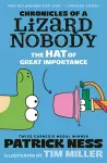 Chronicles of a Lizard Nobody: The Hat of Great Importance cover