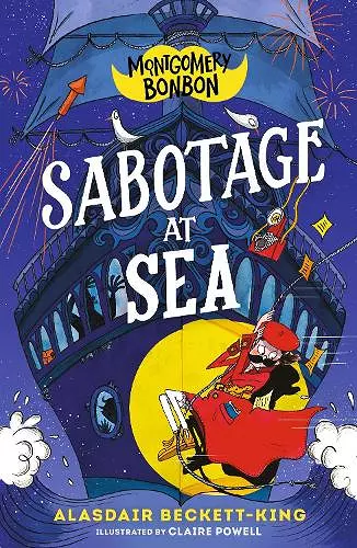 Montgomery Bonbon: Sabotage at Sea cover