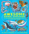 Awesome Animal Evolution: Discover the Greatest Success Stories of Animal Adaptation! cover