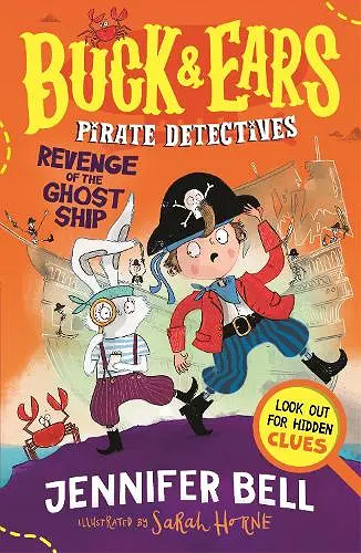 Buck & Ears Pirate Detectives: Revenge of the Ghost Ship cover