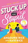 Stuck Up and Stupid cover