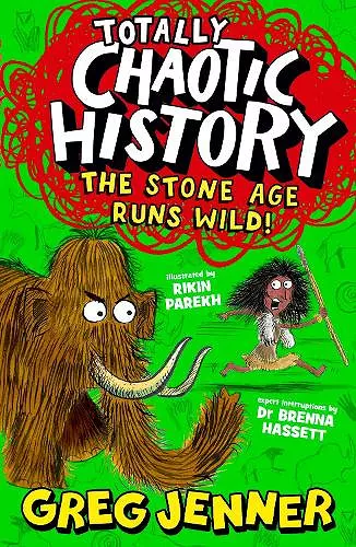 Totally Chaotic History: The Stone Age Runs Wild! cover