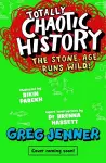 Totally Chaotic History: The Stone Age Runs Wild! cover