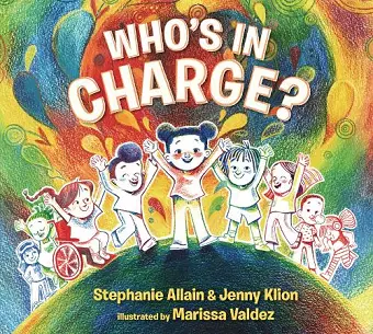 Who’s in Charge?: A Celebration of our Boundaries, Bodies, Voices and Choices cover