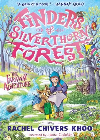 Finders of Silverthorn Forest: The Faraway Adventure cover