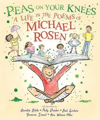 Peas on Your Knees: A Life in the Poems of Michael Rosen cover