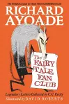 The Fairy Tale Fan Club: Legendary Letters Collected by C.C. Cecily cover