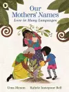 Our Mothers' Names: Love in Many Languages cover