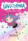 Unicornia: Rainbow Roller Skates cover