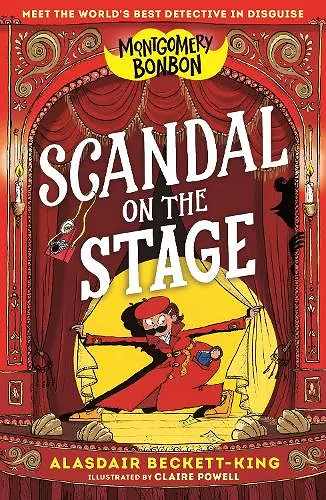 Montgomery Bonbon: Scandal on the Stage cover