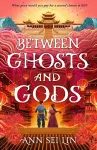 Between Ghosts and Gods cover