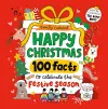 Happy Christmas: 100 Facts to Celebrate the Festive Season cover