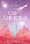 The Search for Our Cosmic Neighbours cover