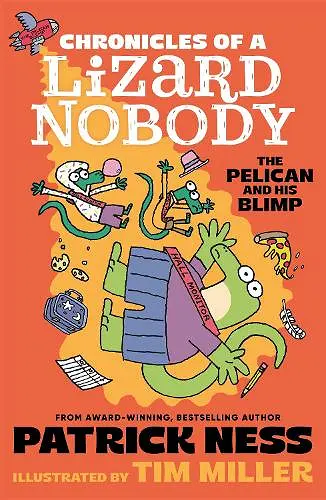 Chronicles of a Lizard Nobody: The Pelican and His Blimp cover